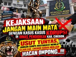 LKBH BARA Desak Kejari Kabupaten Cirebon Usut Laporan Pengelolaan Iuran PGRI Gunungjati