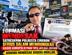 FORMASI Desak Satreskrim Polresta Cirebon Bongkar Laporan PDAM Tirta Jati